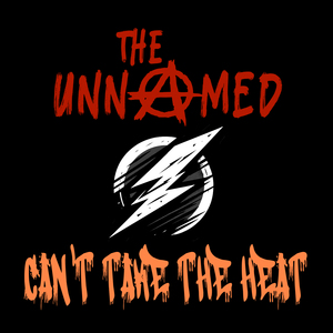 The Unnamed - Can't Take The Heat EP