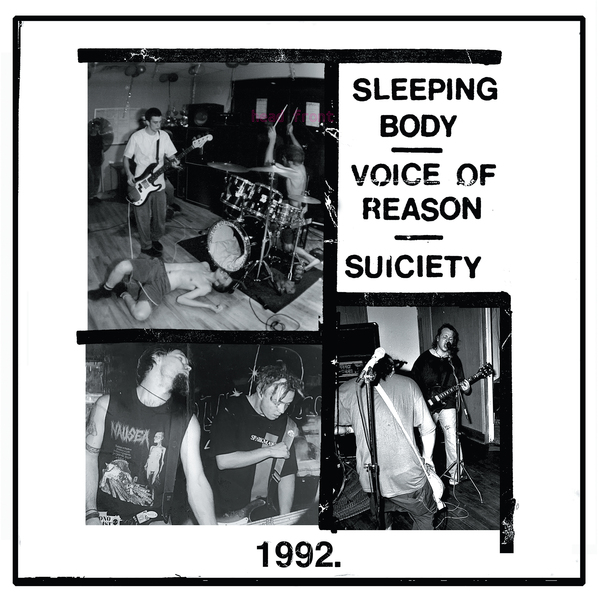 SLEEPING BODY/VOICE OF REASON/SUICIETY - 1992 LPx3
