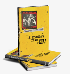 A Roadie's Tale by CIV