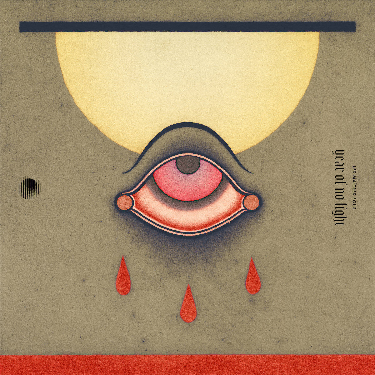 YEAR OF NO LIGHT - LES MAÎTRES FOUS