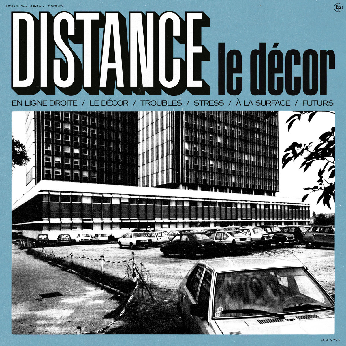 DISTANCE - Le Décor EP 12