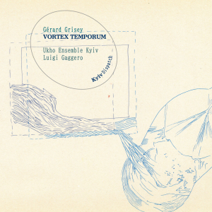 Gérard Grisey - Vortex Temporum LP