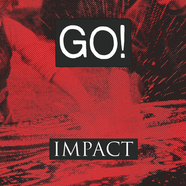 GO! - Impact LP (red vinyl)