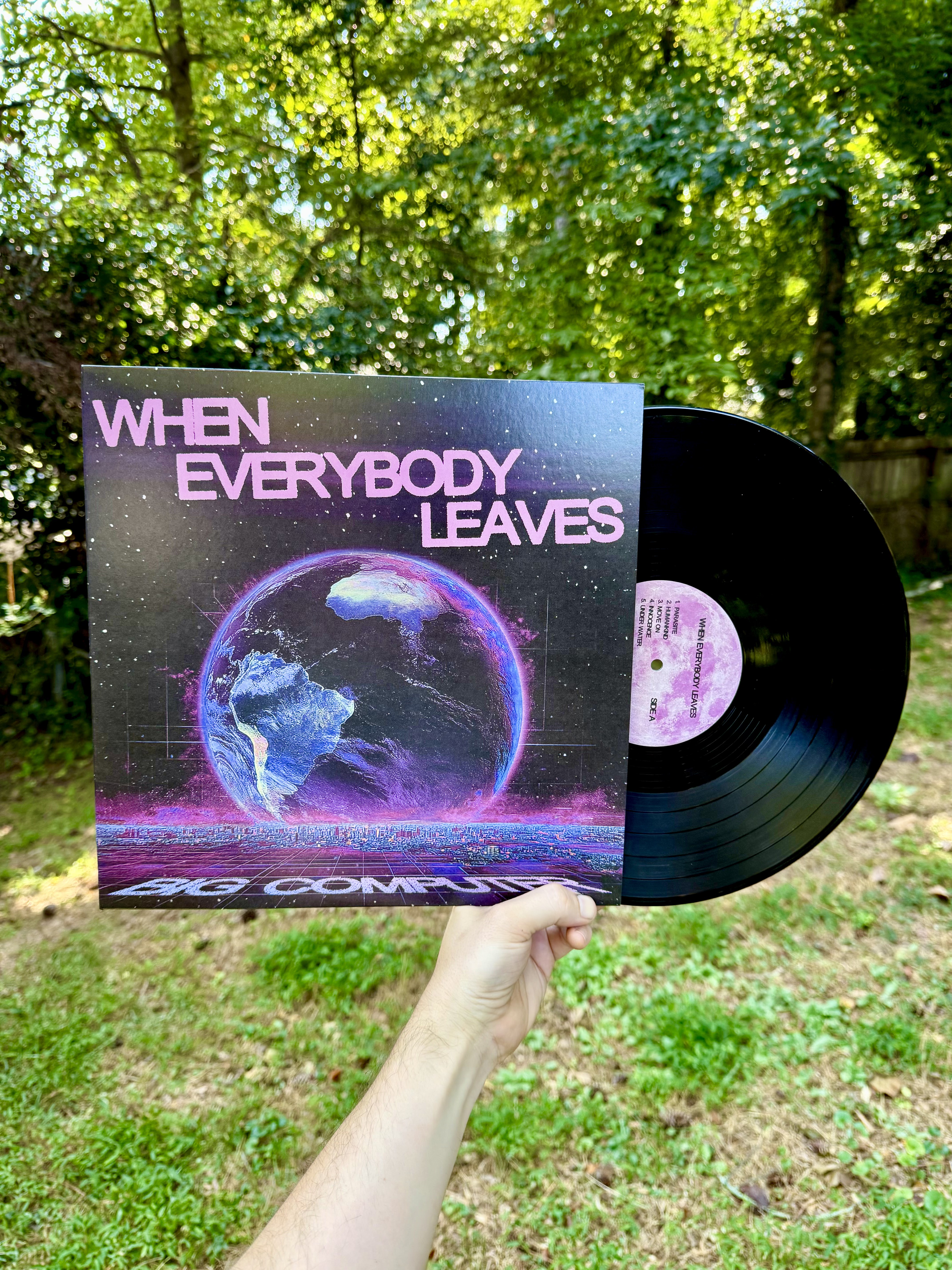 Big Computer - When Everybody Leaves LP