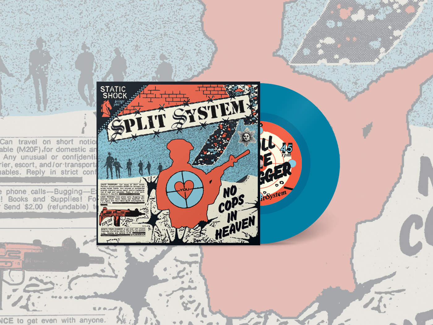 SPLIT SYSTEM - No Cops In Heaven / Pull The Trigger 7