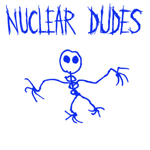 Nuclear Dudes - Skeletal Blasphemy LP