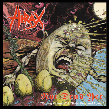 HIRAX - Not Dead Yet CD