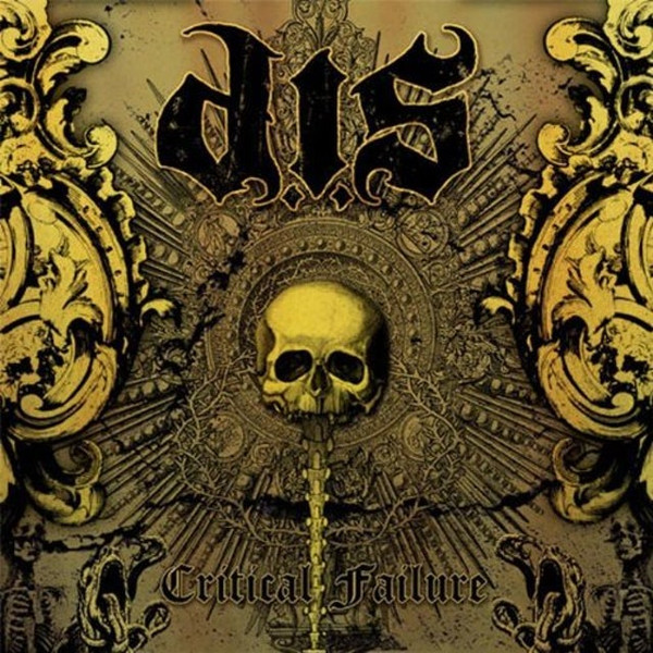 D.I.S. - Critical Failure LP