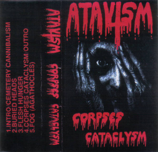 Atavism - Corpses Cataclysm (cs, 1998)