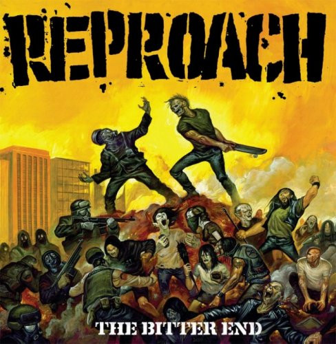 REPROACH - The Bitter End LP