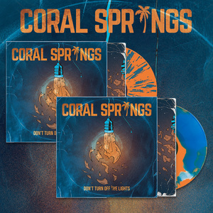 Coral Springs - Don't Turn the Lights Off (Spark /200, Surge /100) Vinyl