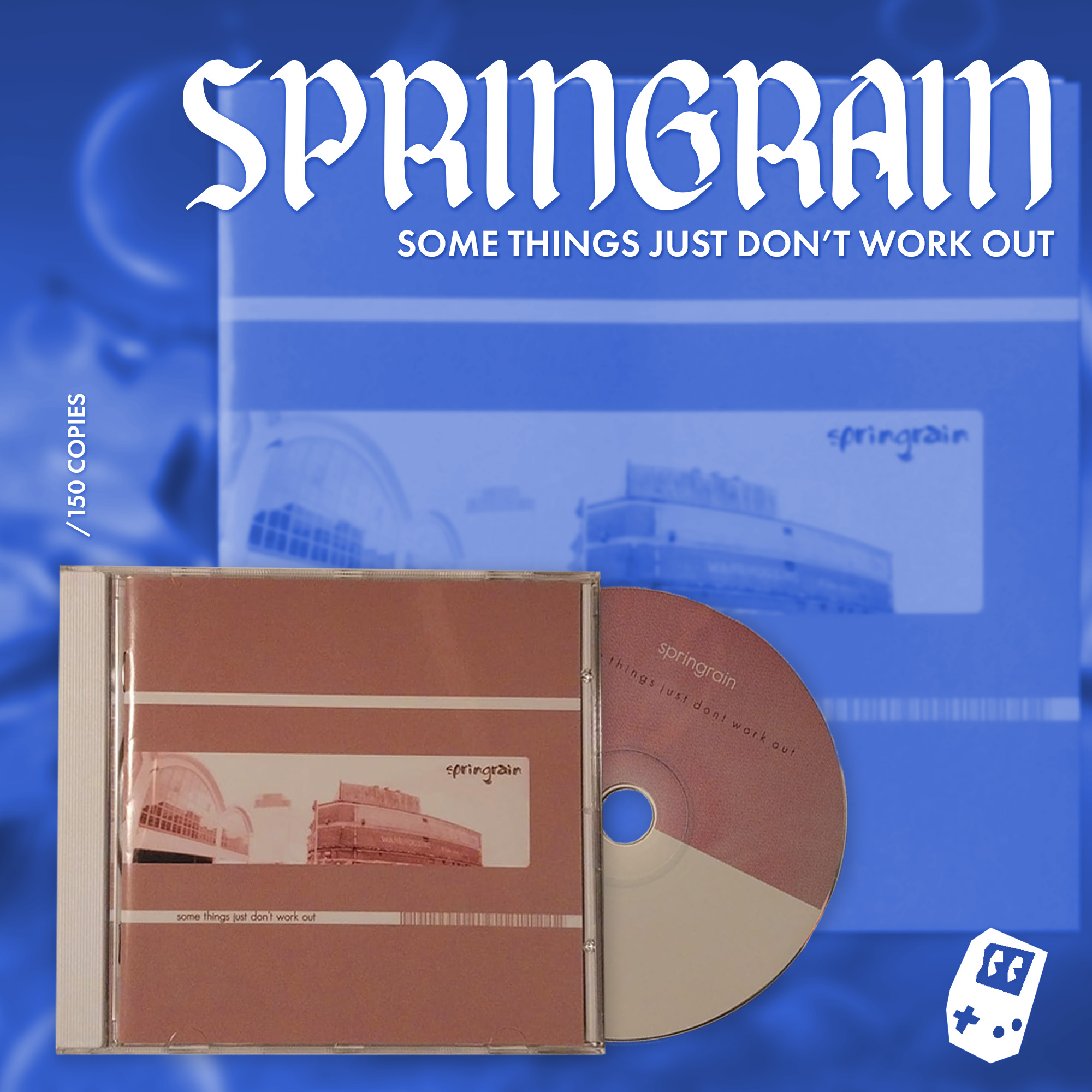 Springrain – Some Things Just Don't Work Out