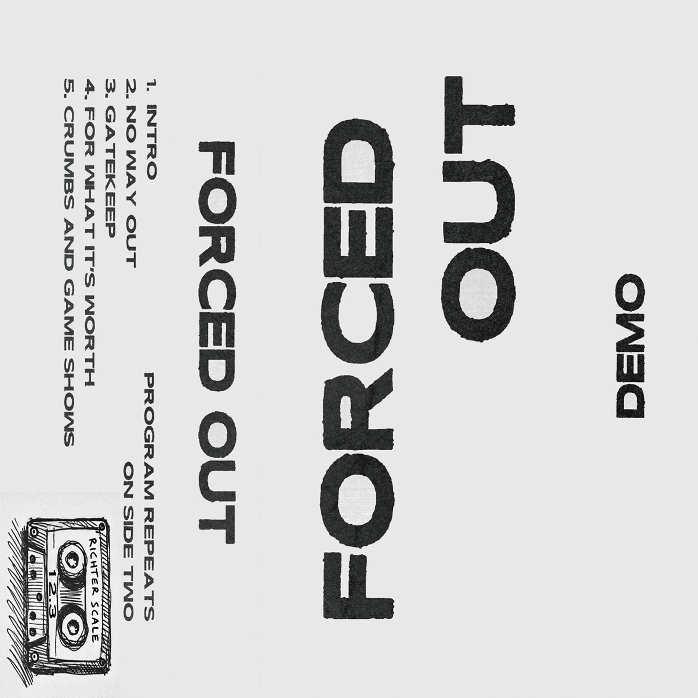 Forced Out - Demo