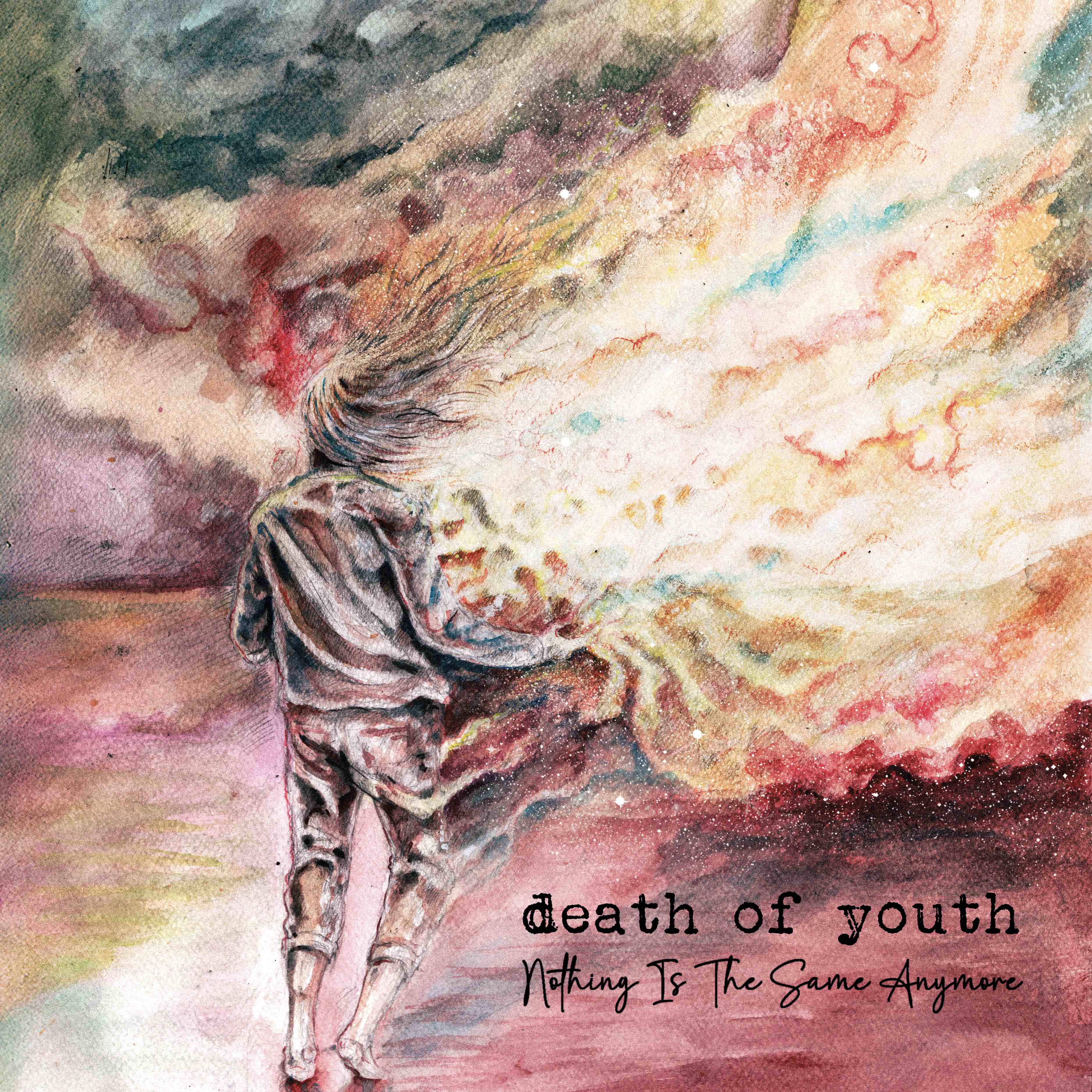 Death of Youth - Nothing is the same anymore