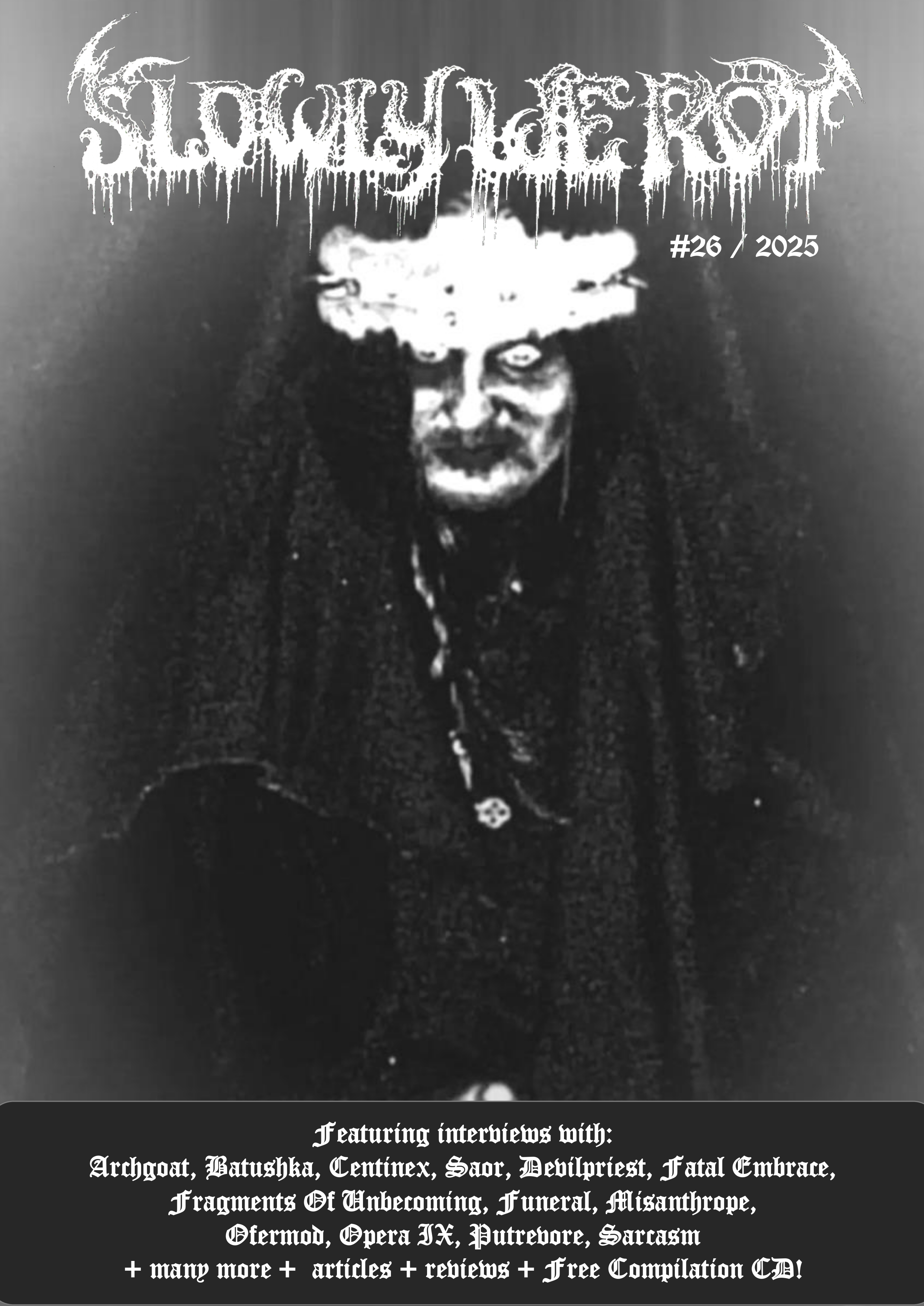 Slowly We Rot #26 / 2025