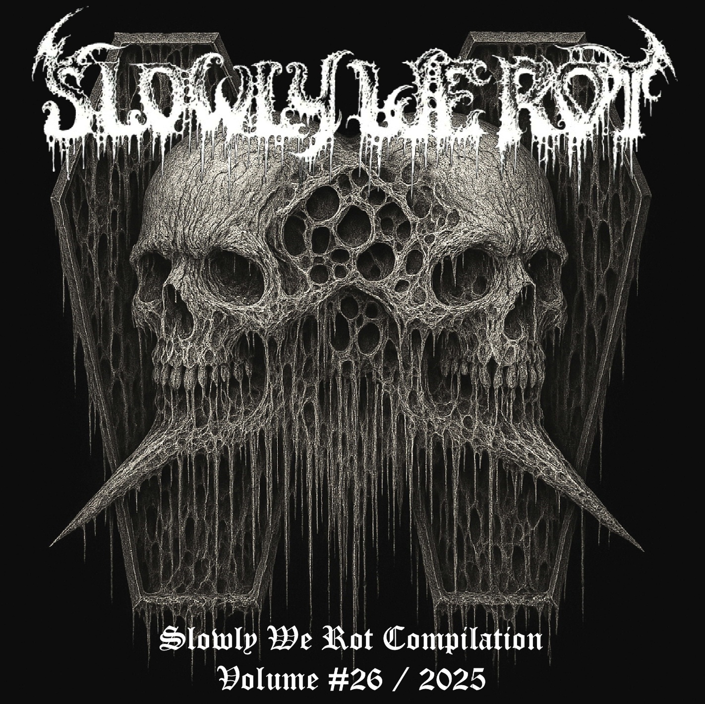 Slowly We Rot #26 / 2025