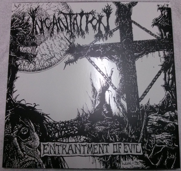 INCANTATION - Entrantment Of Evil