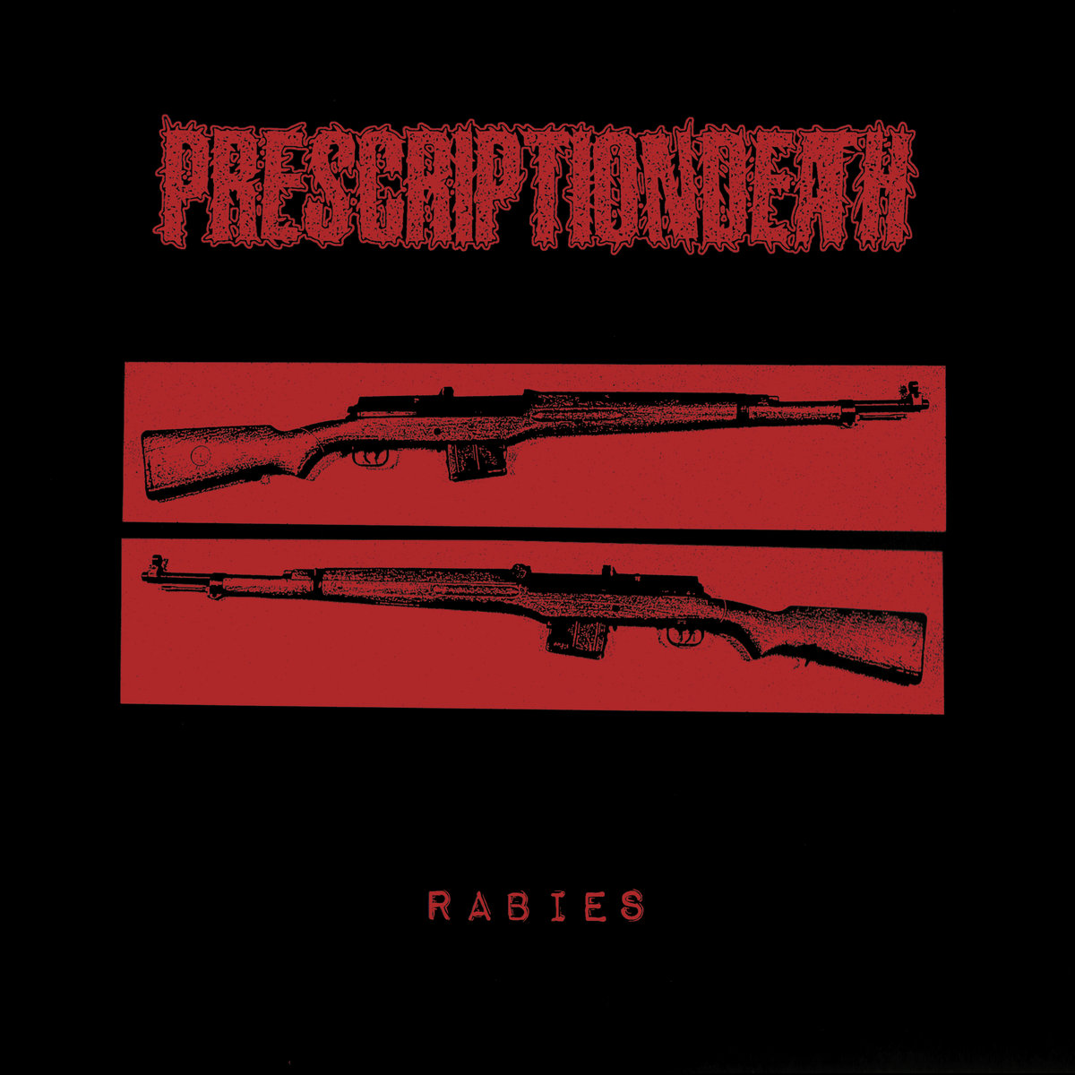 PRESCRIPTIONDEATH - Rabies LP