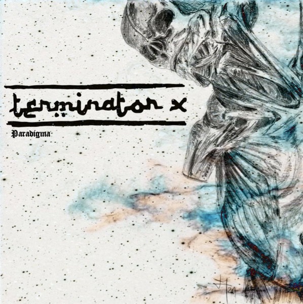 TERMINATOR X - Paradigma /// LP 10