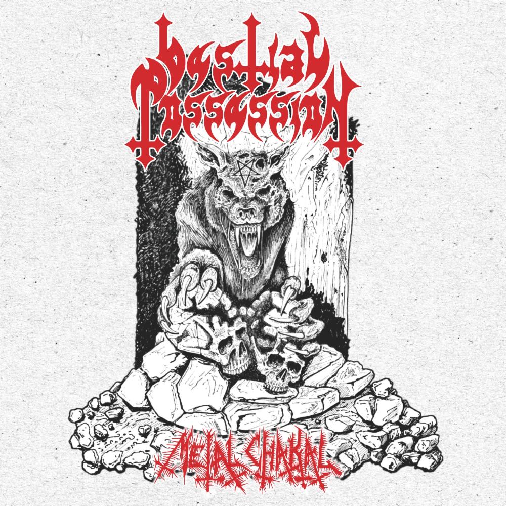 BESTIAL POSSESSION - Metal Chakal TAPE
