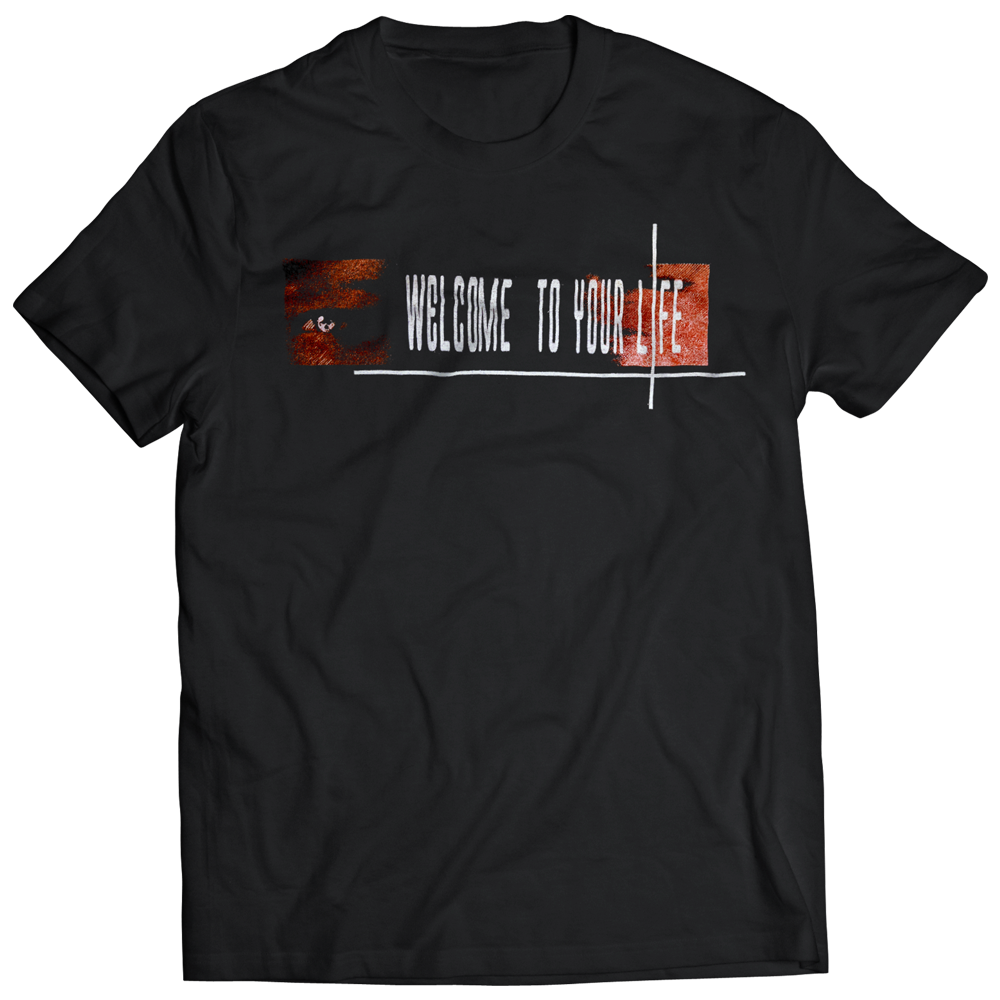 Welcome To Your Life