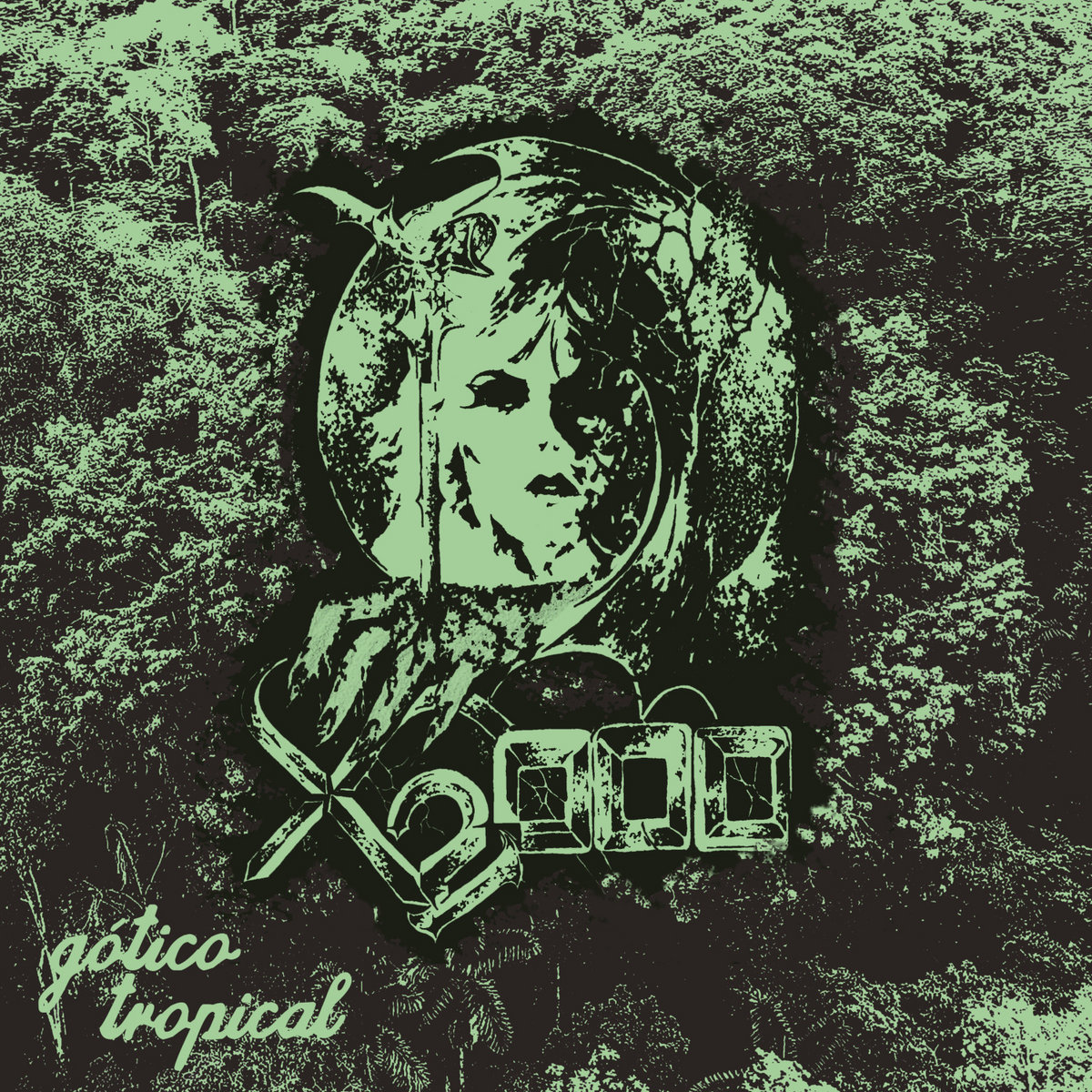 X2000 - Gótico Tropical LP