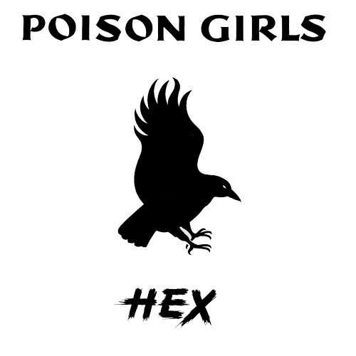 POISON GIRLS - Hex LP