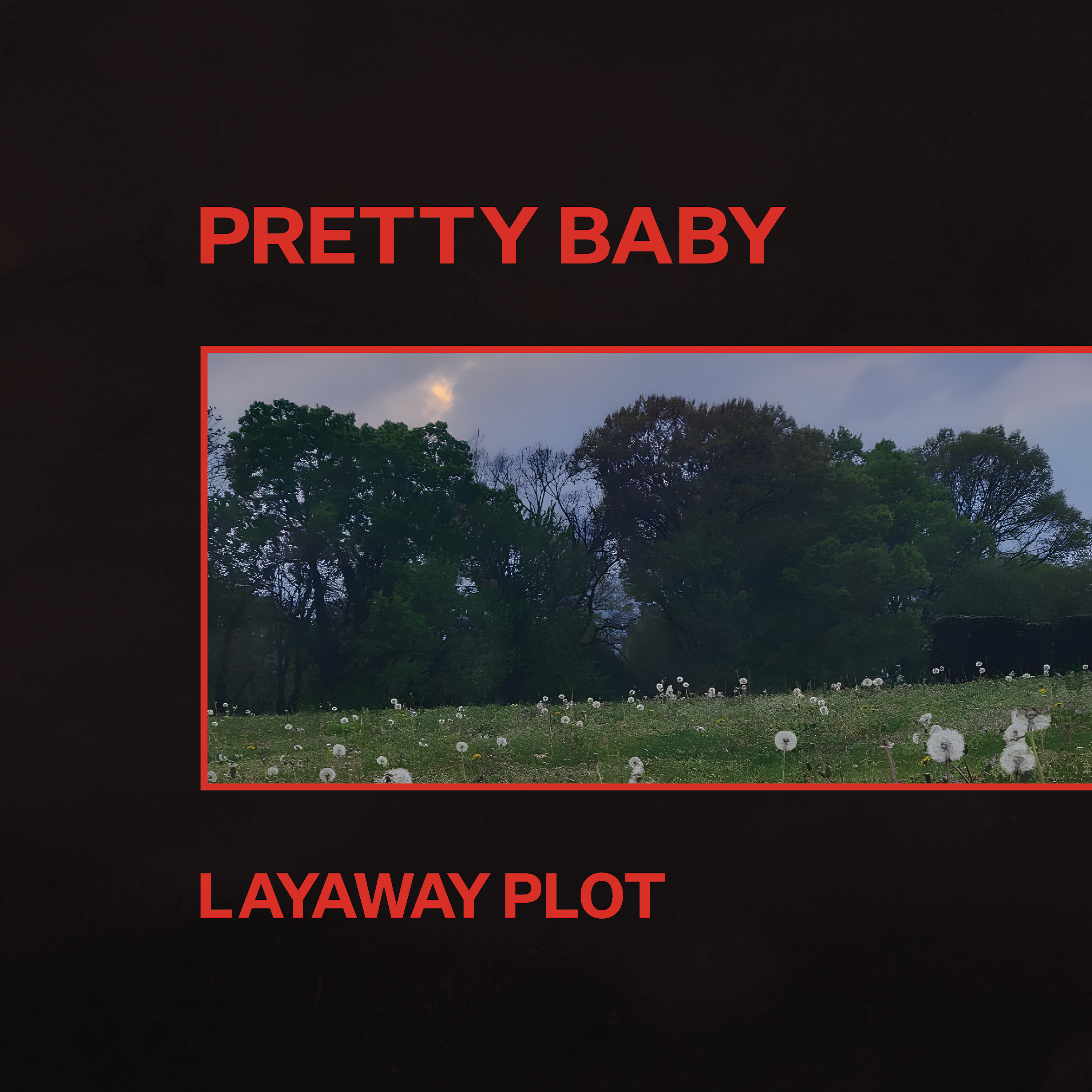 Pretty Baby- Layaway Plot