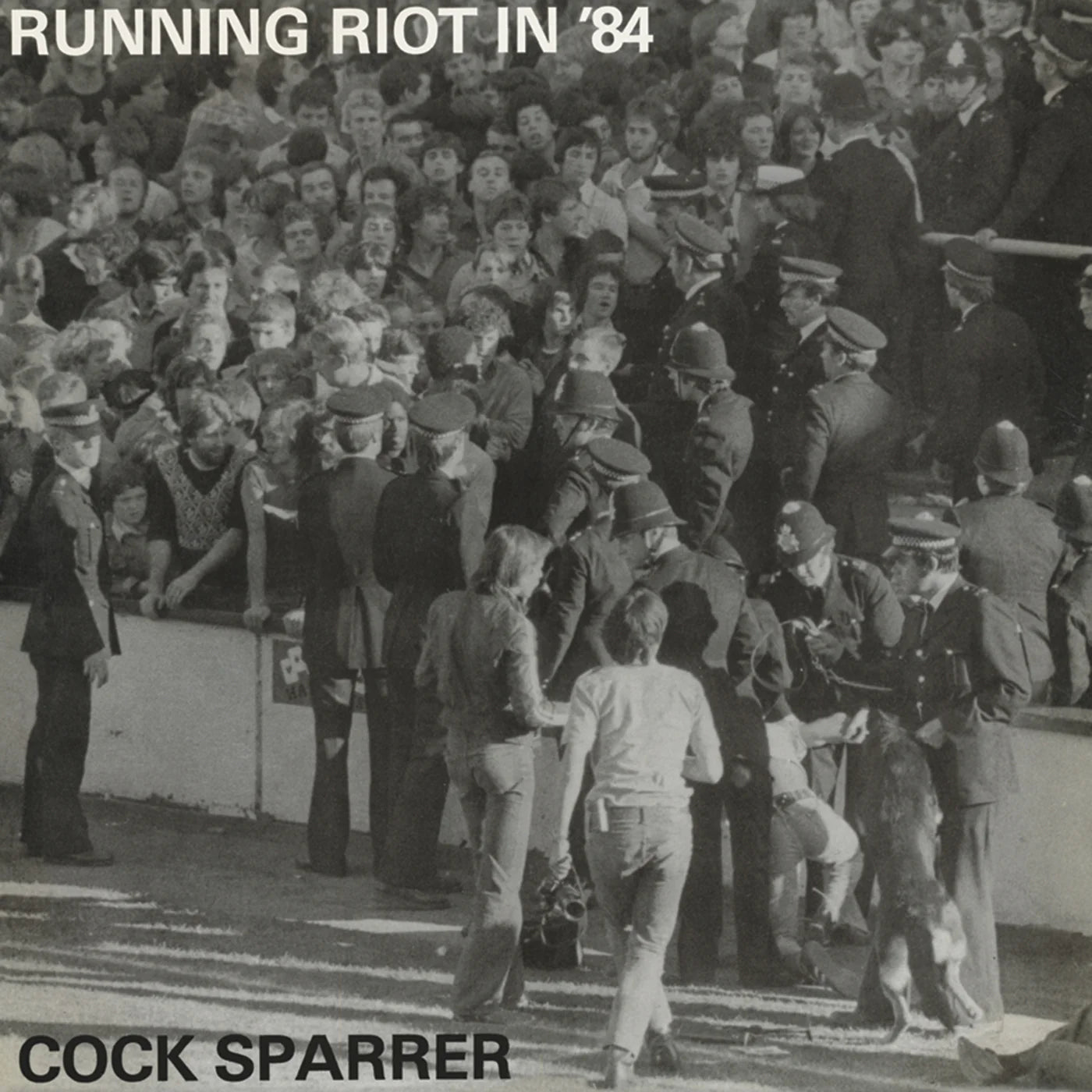 Cock Sparrer 'Running riot in '84' anniversary edition LP