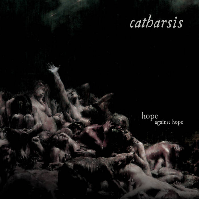 CATHARSIS - Hope Against Hope LP