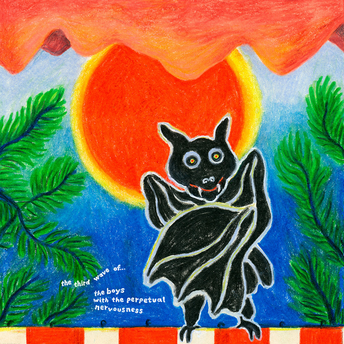 BBI-029 - The Boys With The Perpetual Nervousness - The Third Wave Of​.​.​.