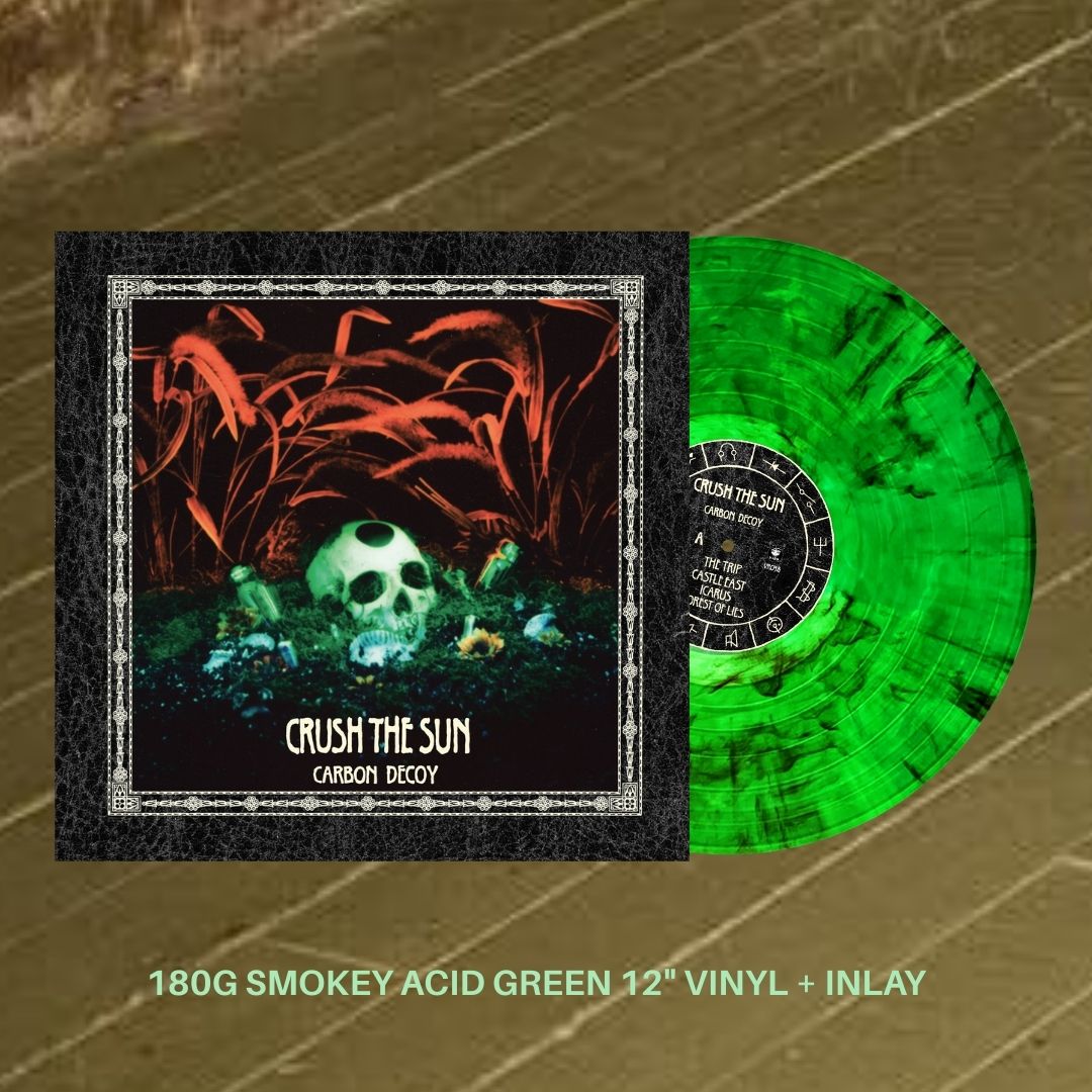 CARBON DECOY - Crush The Sun