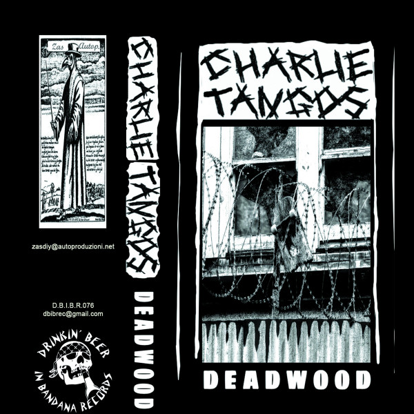 Charlie Tangos - Deadwood (cs, 2023)
