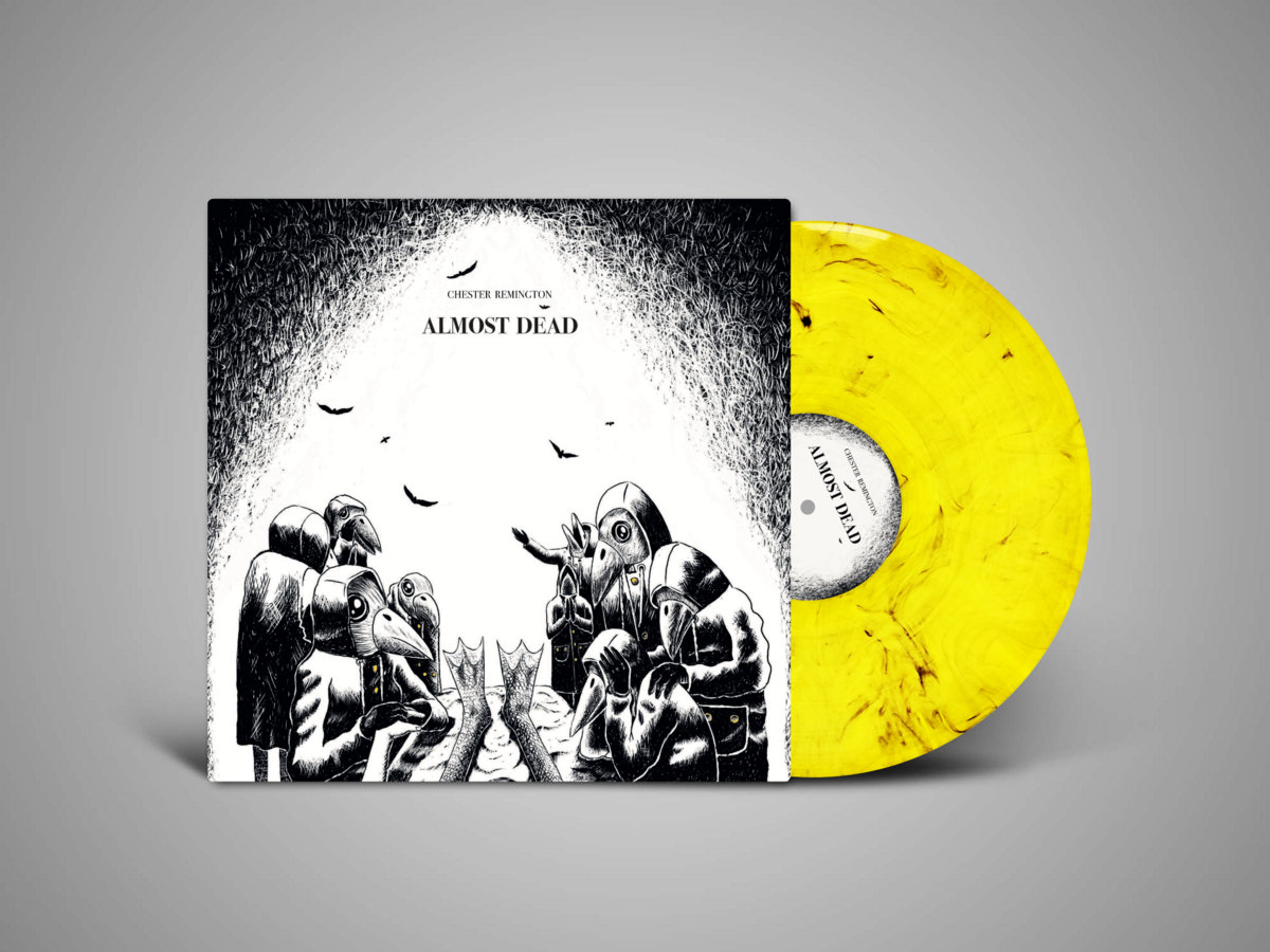 CHESTER REMINGTON - Almost Dead