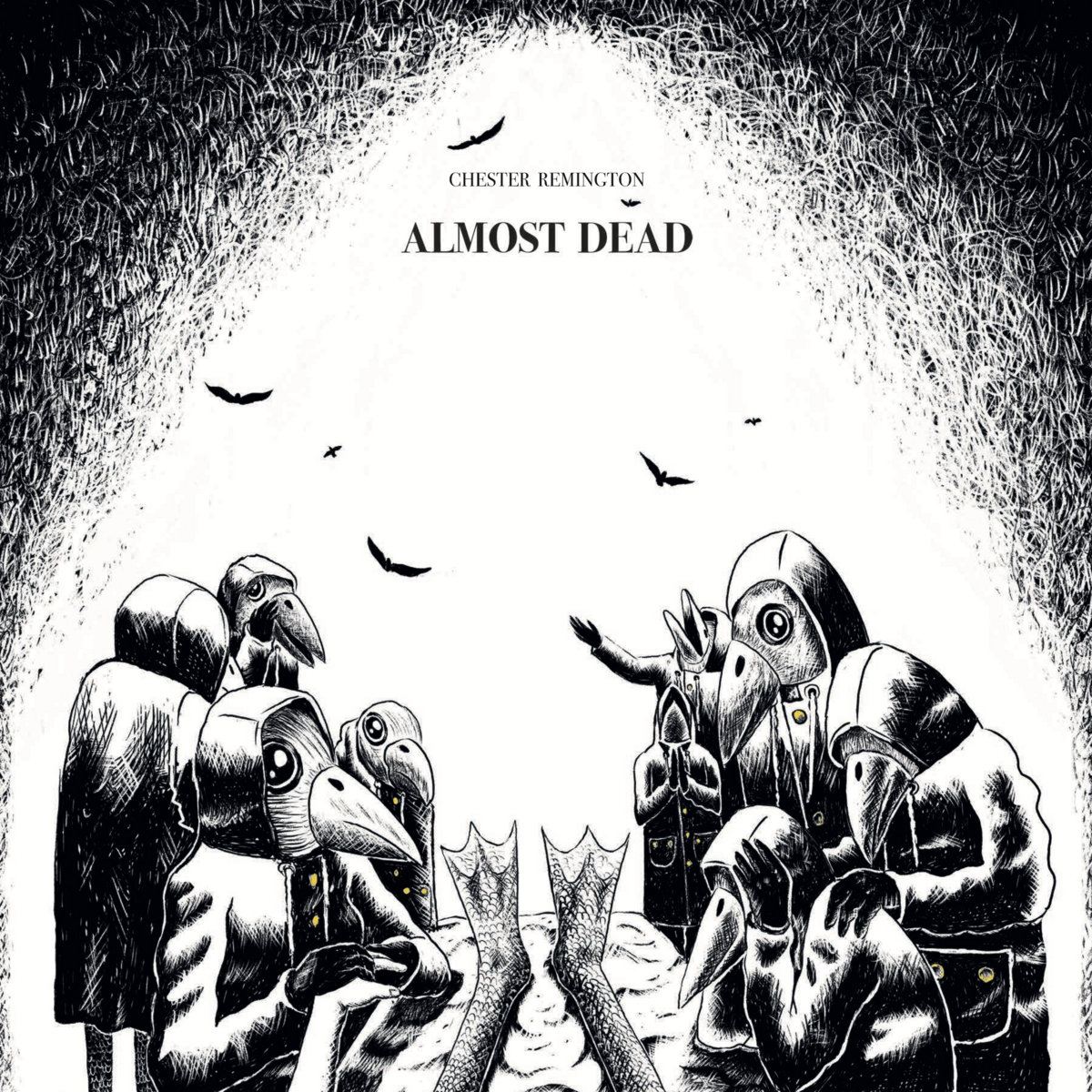 CHESTER REMINGTON - Almost Dead
