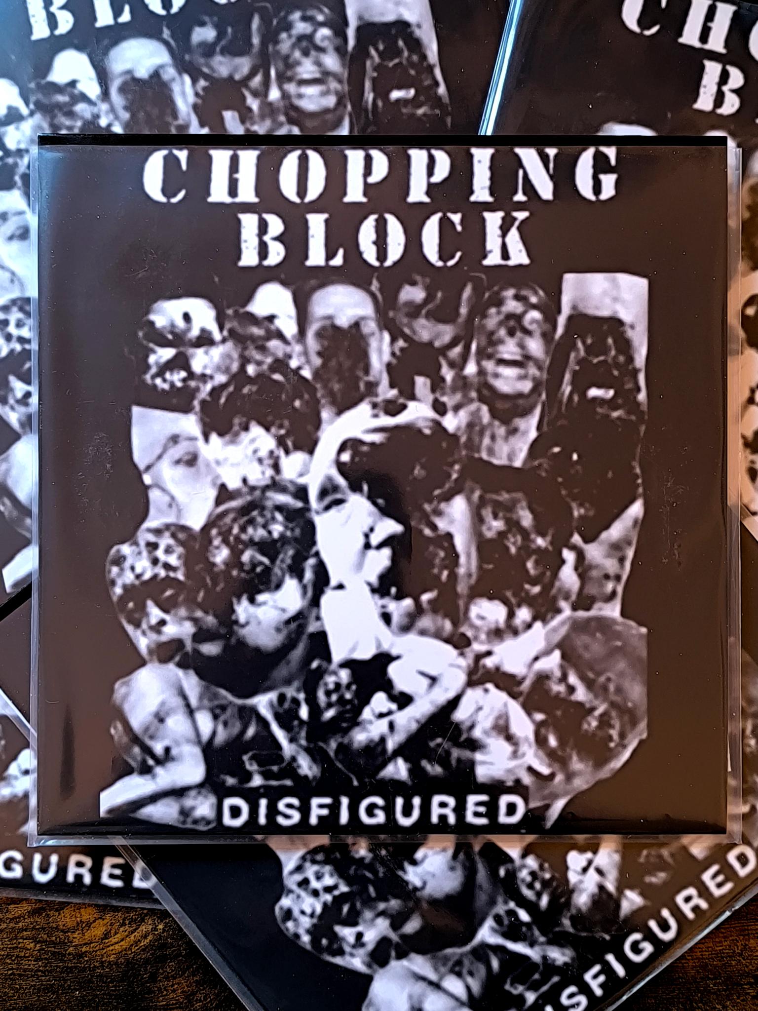CHOPPING BLOCK - Disfigured 7inch