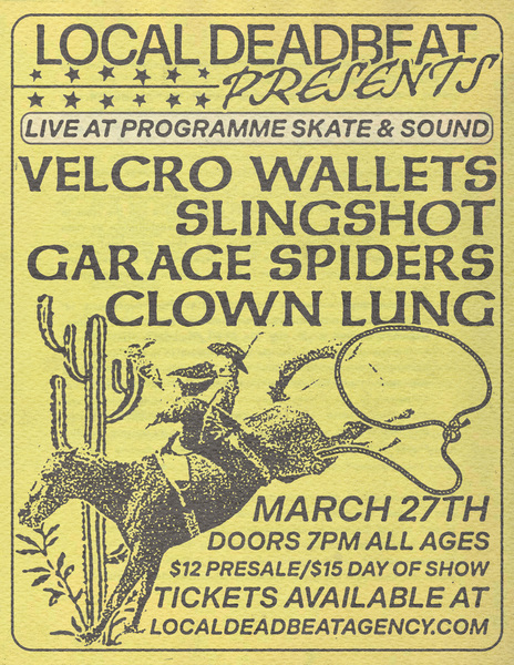 Local Deadbeat Agency Presents: Velcro Wallets + MORE