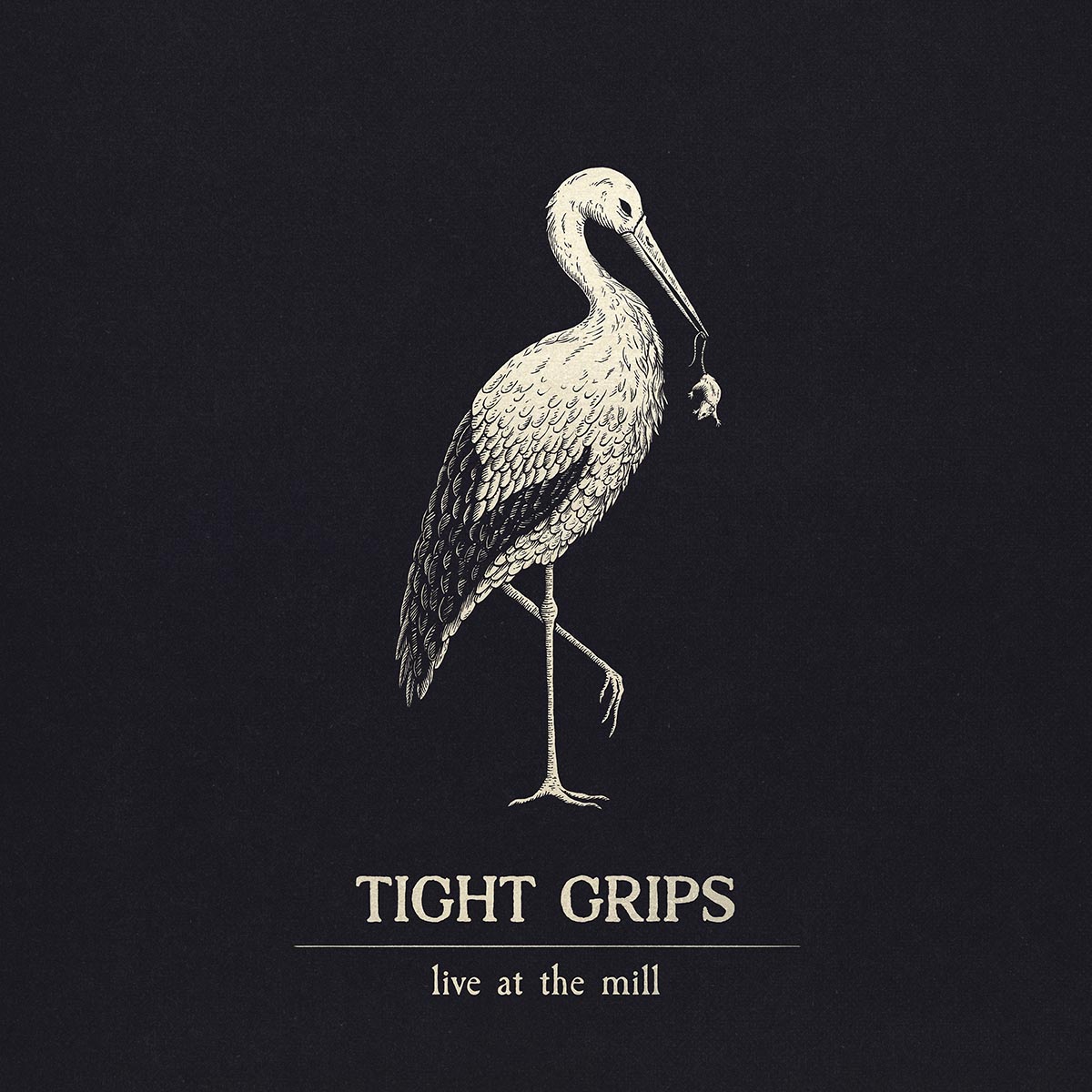 TIGHT GRIPS - Live at the Mill