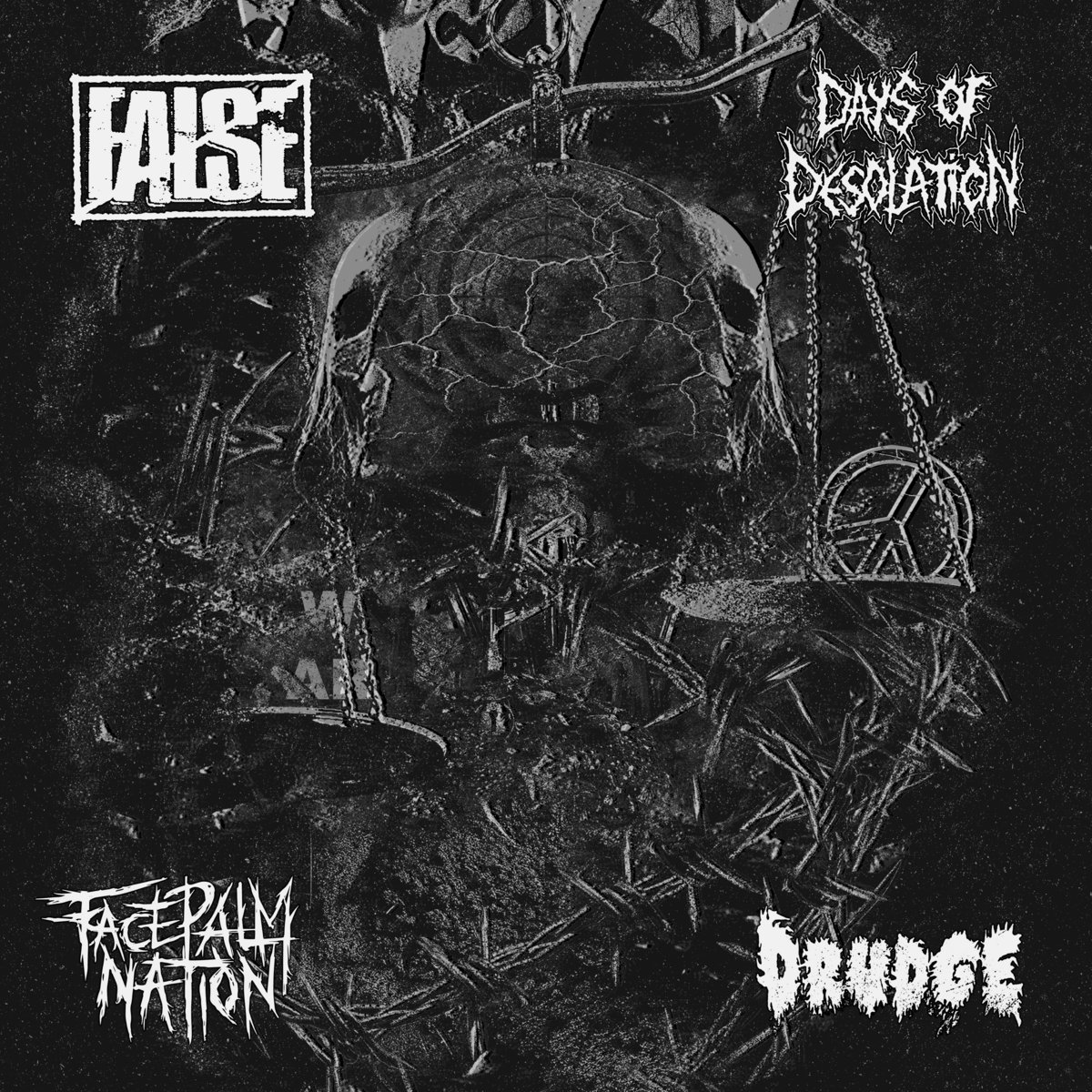 FALSE / DAYS OF DESOLATION / FACEPALM NATION / DRUDGE - 4 Way Split LP