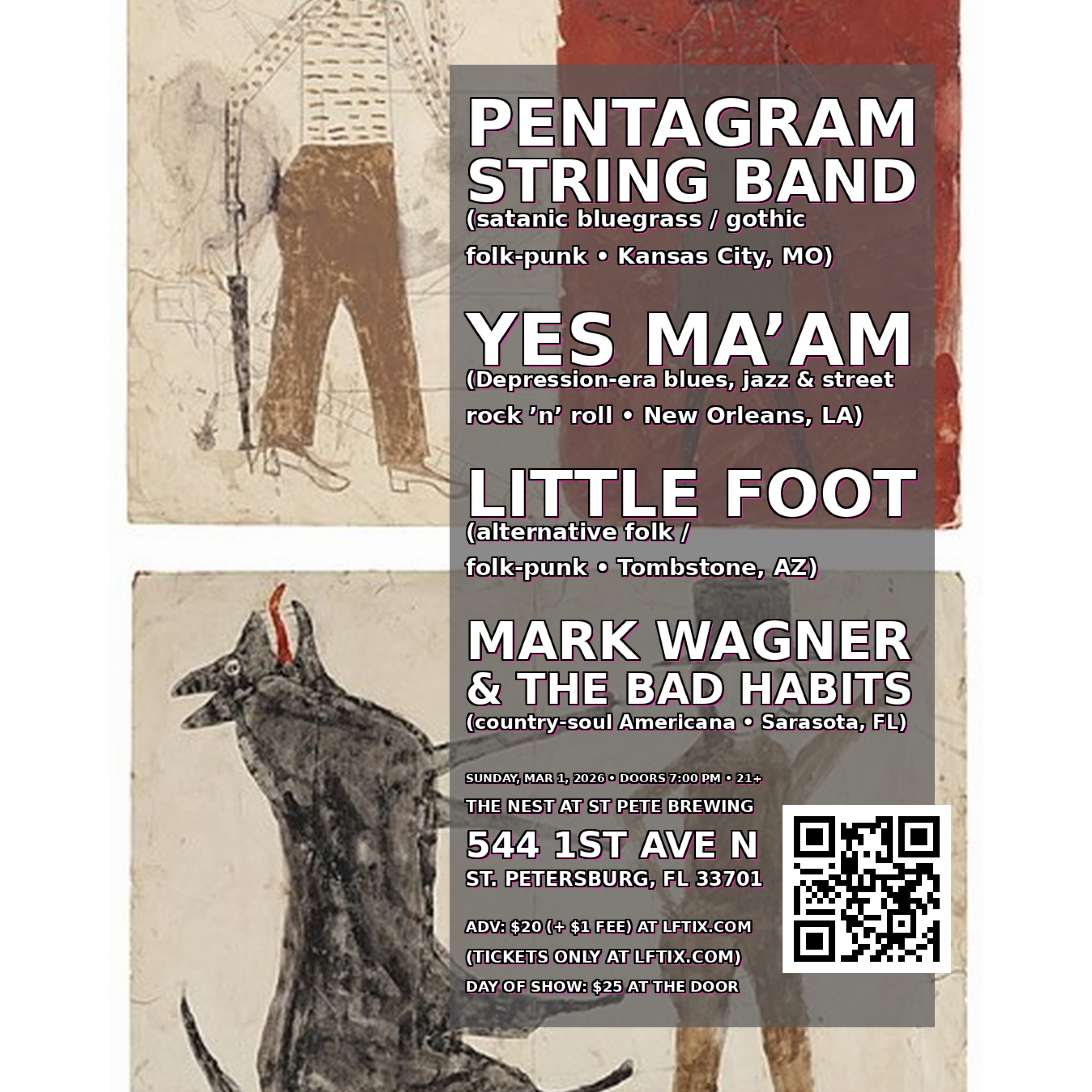 ONLINE SALES OVER, PLENTY OF TICKETS AT THE DOOR, $25 CASH PLEASE - PENTAGRAM STRING BAND • YES MA’AM • LITTLE FOOT • MARK WAGNER & THE BAD HABITS