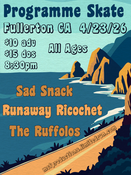 Runaway Ricochet (MN) / Sad Snack (East Bay) / The Ruffolos
