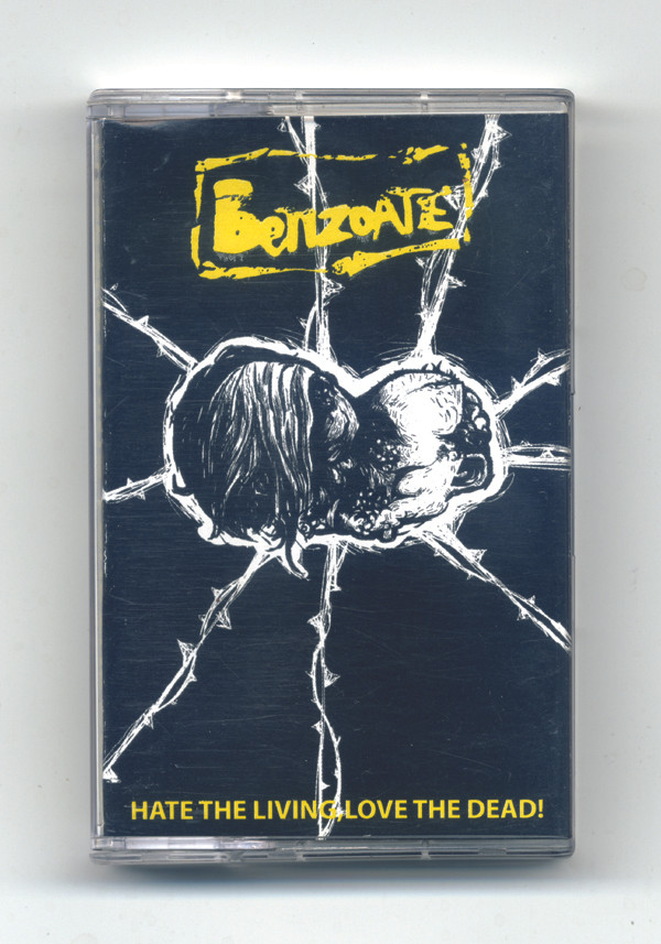 Benzoate - Hate The Living, Love The Dead! (cs, 2013)