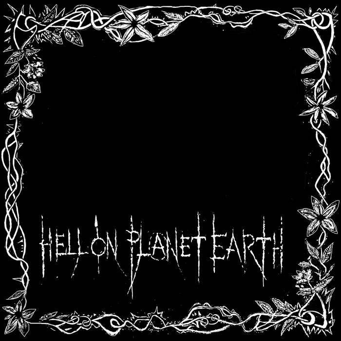 HOPE? - Hell On Planet Earth LP
