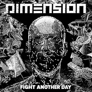 DIMENSION - Fight Another Day 7