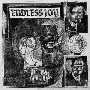 Endless Joy - ST LP (Iron Lung Records)