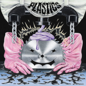 Plastics - FleshCircuit LP (Crew Cuts)