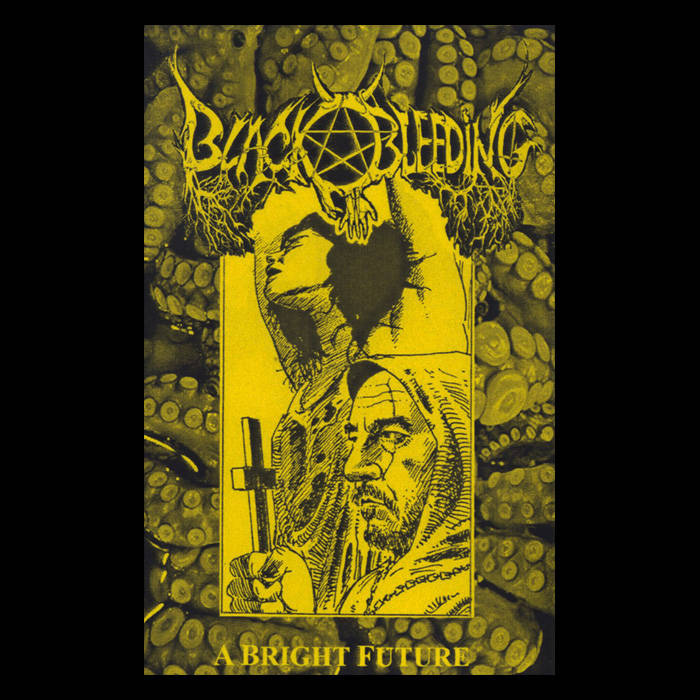 BLACK BLEEDING - A Bright Future