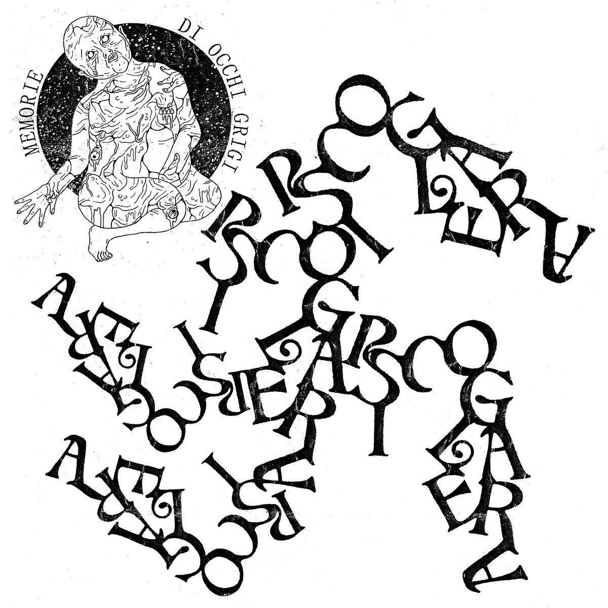 Psico Galera: Memorie Di Occhi Grigi 12