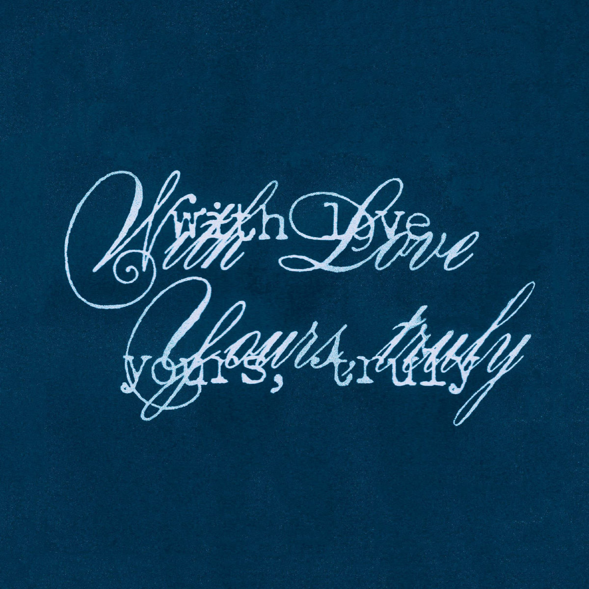 With Love - Yours, Truly 2xLP (electric blue)