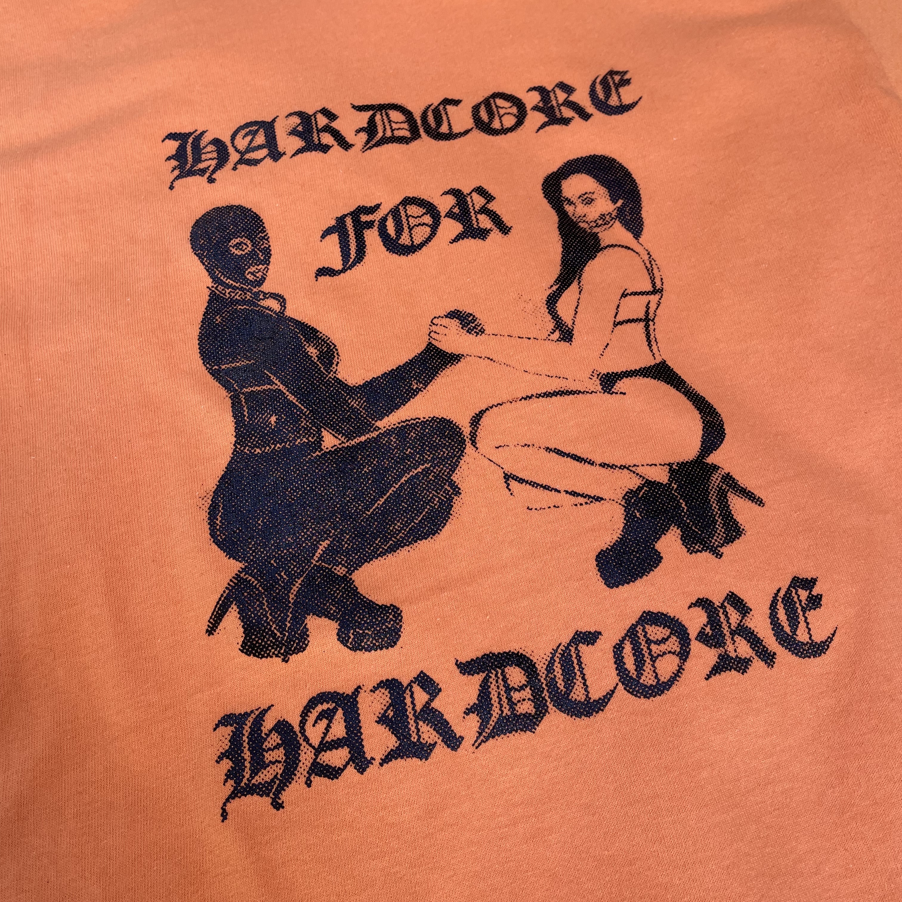 Hardcore for Hardcore (orange) shirt